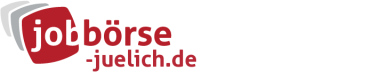 Jobbörse Jülich - Aktuelle Stellenangebote in Ihrer Region